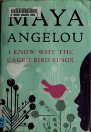 I Know Why the Caged Bird Sings (Paperback, 2015, Random House)