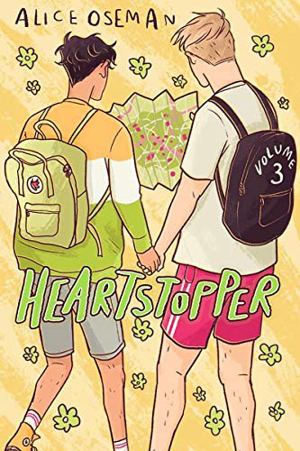 Heartstopper, Volume 3 (Paperback, 2021, GRAPHIX, Graphix, Hodder Children's Books)