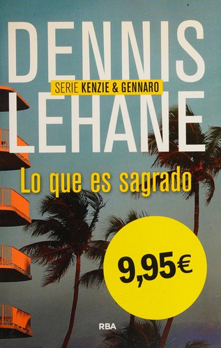 Lo que es sagrado (Spanish language, 2014, RBA)