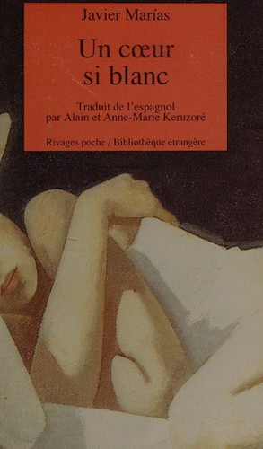 Un Coeur si blanc (Paperback, French language, 1996, Rivages)