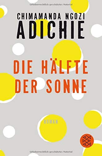 Die Hälfte der Sonne (Paperback, 2016, FISCHER Taschenbuch)