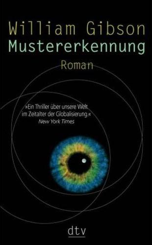 Mustererkennung (Paperback, 2006, Deutscher Taschenbuch Verlag)