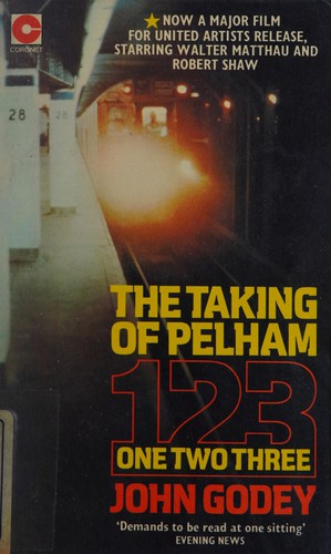 The taking of Pelham One Two Three (1974, Coronet)