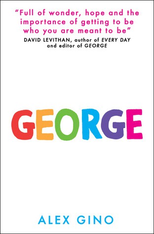 George (2015, Scholastic UK)