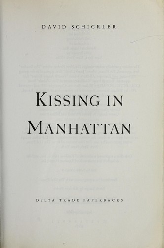 Kissing in Manhattan (2002, Dell)