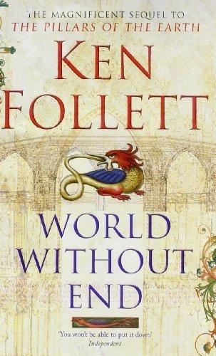 World Without End (2008, New American Library)