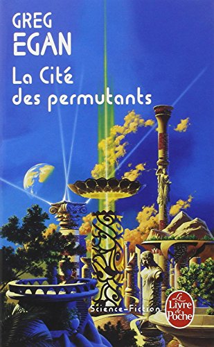 La Cité des permutants (French language, 1999, LGF)