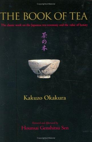 The Book of Tea (Hardcover, 2006, Kodansha International)