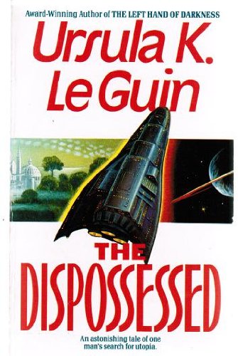 The  Dispossessed (Hardcover, 1991, Harper Paperbacks)