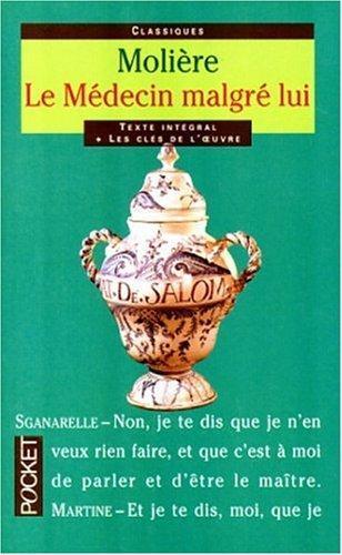 Le medecin malgré lui (French language, 1999)