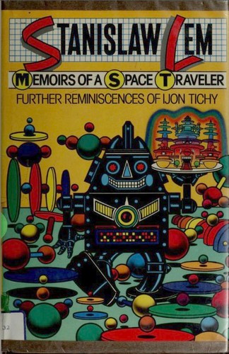 Memoirs of a space traveler (Hardcover, 1982, Harcourt Brace Jovanovich)