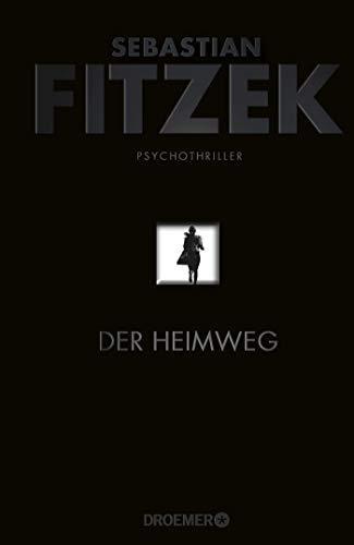 Der Heimweg (German language, 2020, Droemer Knaur)