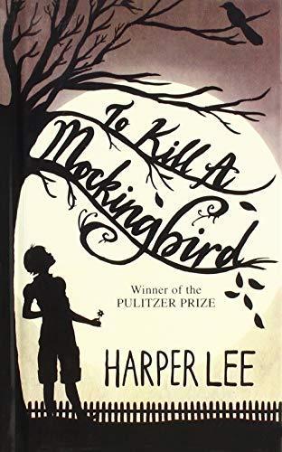 To Kill a Mockingbird (To Kill a Mockingbird, #1) (1982)