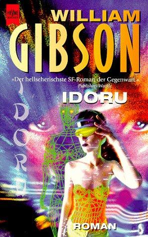 Idoru. (Paperback, 1999, Heyne)