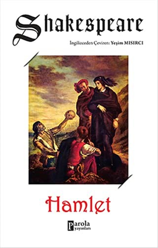 Hamlet (Paperback, 2014, Parola Yayinlari)