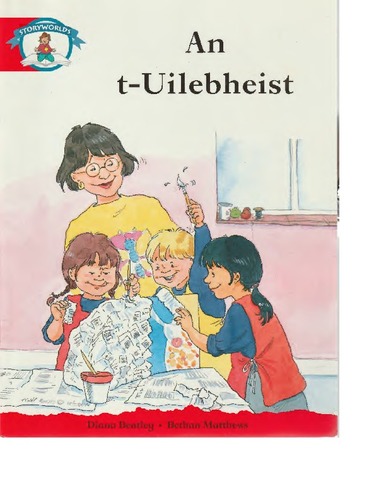 An t-uilebheist (Scottish Gaelic language, 1999, Heinemann)