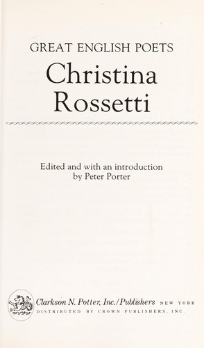 Christina Rossetti (1986, C.N. Potter, Distributed by Crown Publishers)