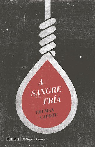 A Sangre Fría (Paperback, Spanish language, 2014, LUMEN)