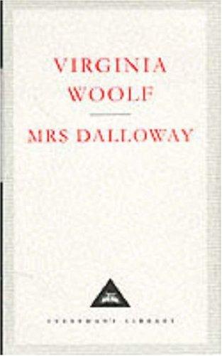 Mrs. Dalloway (Everyman's Library Classics) (Hardcover, 1993, Everyman's Library)