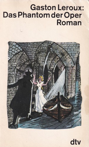 Das Phantom der Oper (German language, 1990, Deutscher Taschenbuch Verlag)