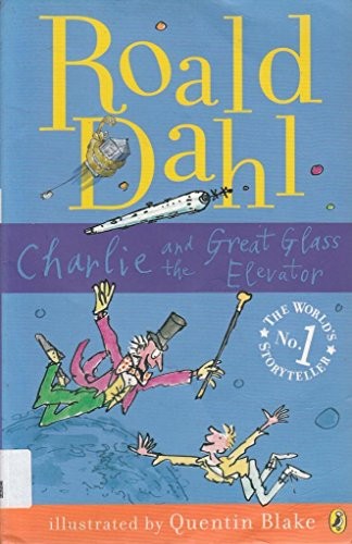 Charlie and the Great Glass Elevator (Paperback, 2005, PuffinBooks)