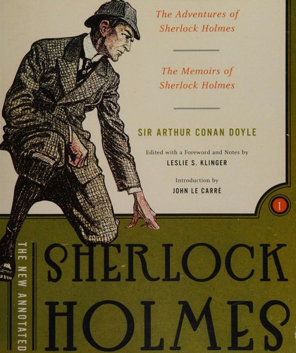 The new annotated Sherlock Holmes: Volume I (Paperback, 2005, W. W. Norton & Company)