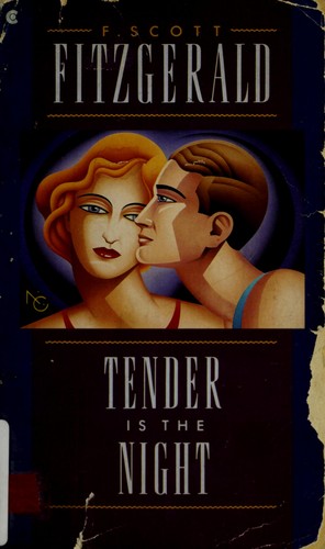 Tender Is the Night (Reissue) (1988, Scribner Paper Fiction)