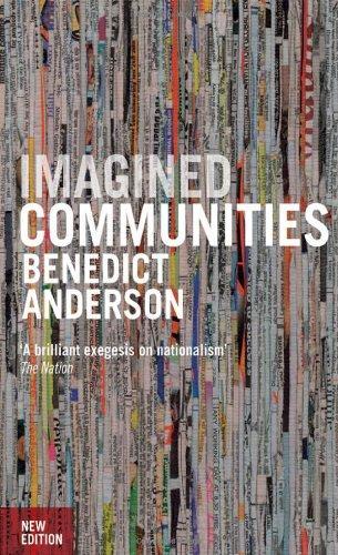 Imagined communities (2006, Verso Books)