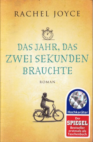 Das Jahr, das zwei Sekunden brauchte (German language, 2014, Fischer Taschenbuch)