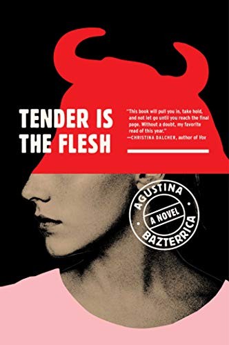 Tender Is the Flesh (Paperback, 2020, Scribner)