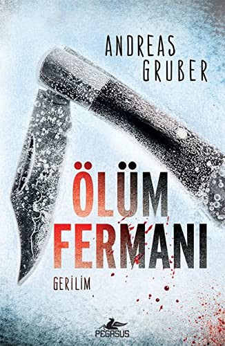 Ölüm Fermani (Paperback, Turkish language, 2018, Pegasus Yayınları)
