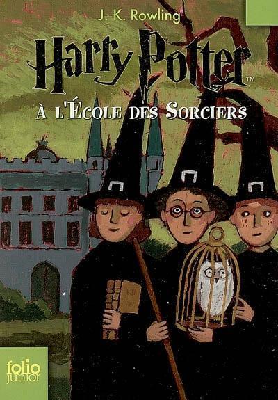 Harry Potter, tome 1 : Harry Potter à l'Ecole des Sorciers (French language, 2007)