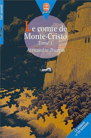 Le Comte de Monte-Cristo, tome 1 (French language, 1998)