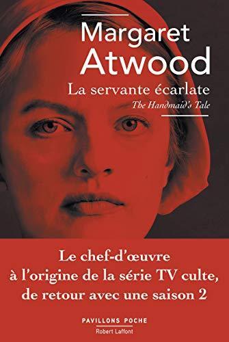 La servante écarlate (Paperback, French language, 2017, Pavillons Poche/Robert Laffont)