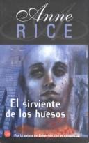 El Sirviente De Los Huesos (Paperback, Spanish language, 2002, Distribooks)