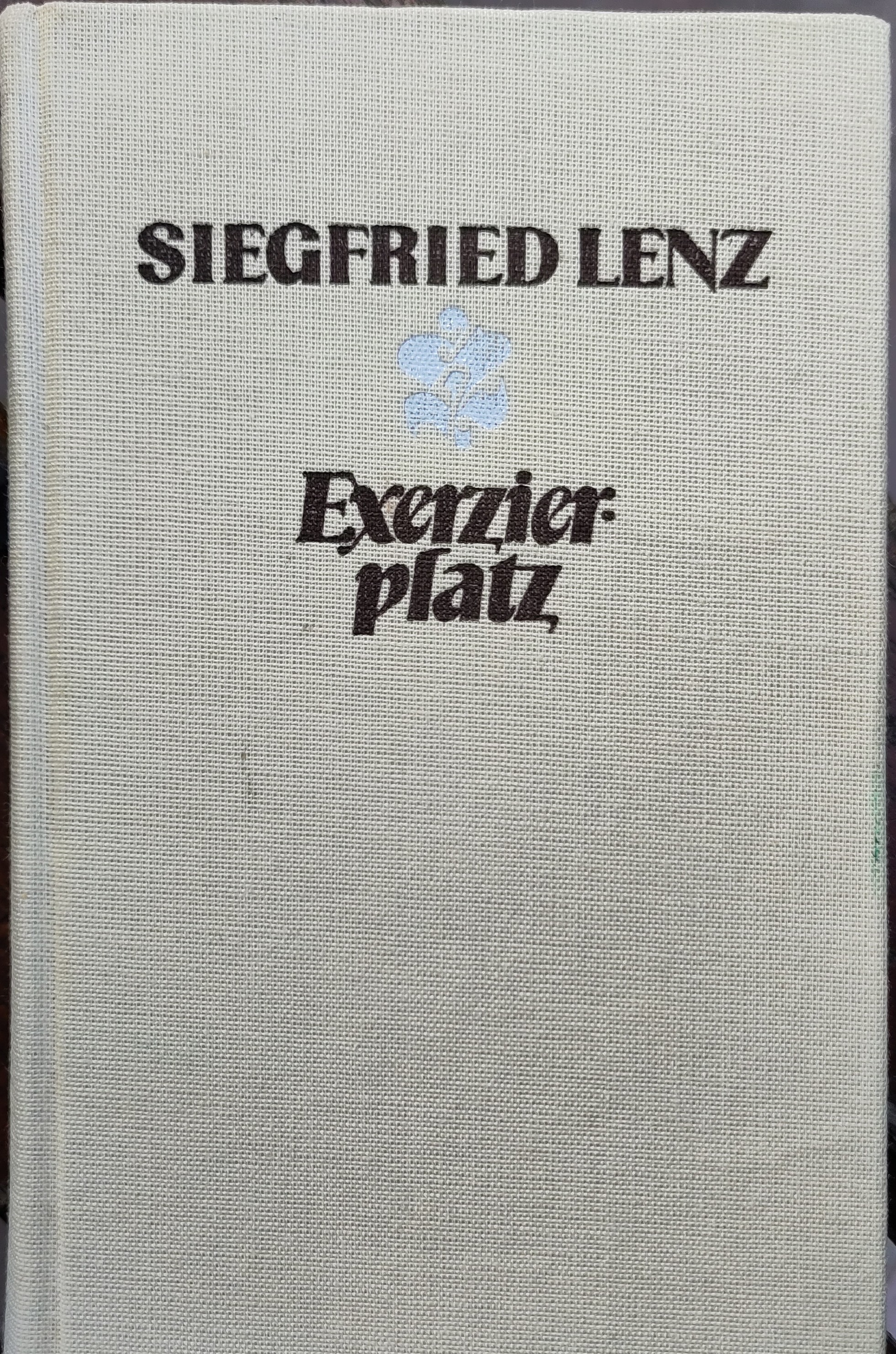 Exerzierplatz (Hardcover, Deutsch language, 1985, Aufbau)