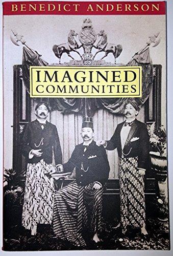 Imagined communities (1991, Verso)