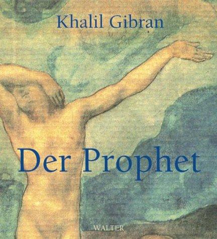 Der Prophet. (Hardcover, 2001, Benziger)