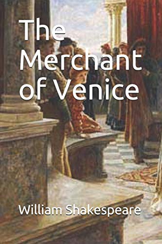 The Merchant of Venice (Paperback, 2019, Independently published, Independently Published)