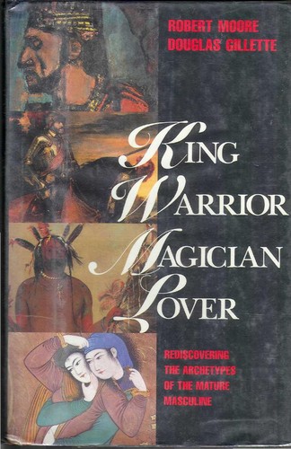 King, warrior, magician, lover (1989, Harper Collins)