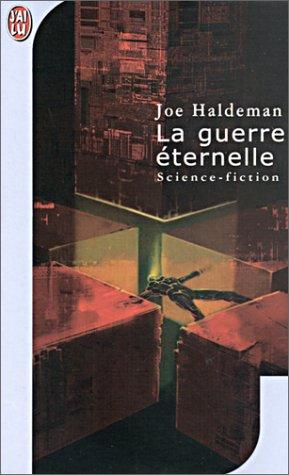 La Guerre éternelle (Paperback, French language, 2001, J'ai lu)