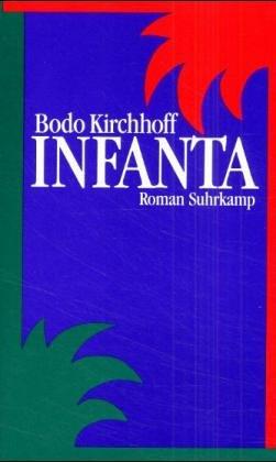 Infanta (German language, 1990, Suhrkamp)