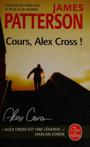 Cours, Alex Cross ! (French language, 2018, Lattes)