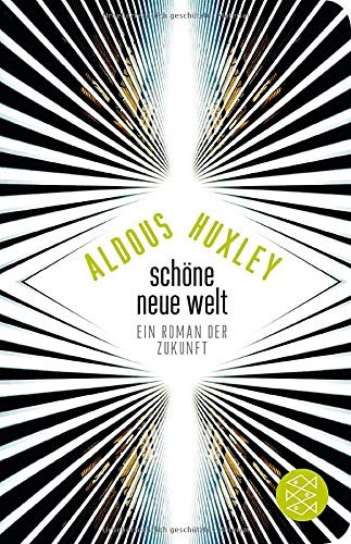 Schöne Neue Welt (Hardcover, German language, 2015, FISCHER Taschenbuch)