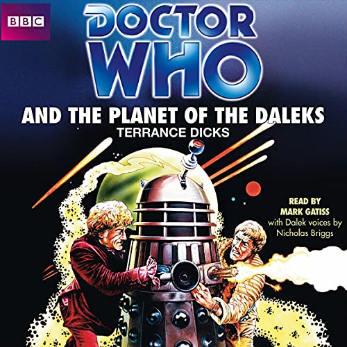 Doctor Who and the Planet of the Daleks (AudiobookFormat, 2013, BBC Studios Distribution Ltd)