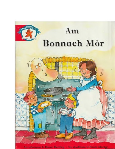 Am bonnach mòr (Scottish Gaelic language, 1999, Heinemann)