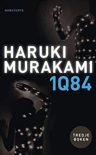 1Q84. Bok 3 (Swedish language, 2012)