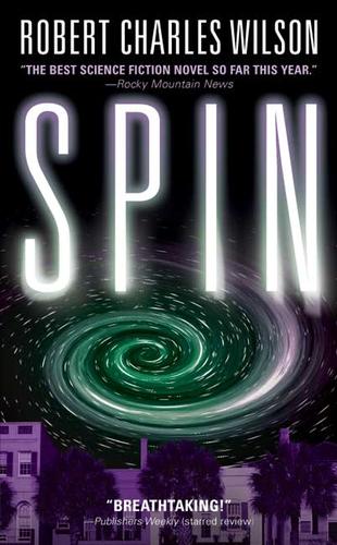 Spin (Paperback, 2005, Tor)