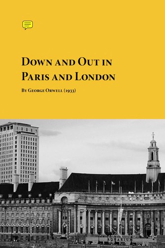 Down and Out in Paris and London (1933, Planet eBook)