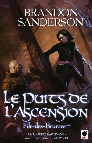 Le Puits de l'ascension, (Paperback, 2010, ORBIT)